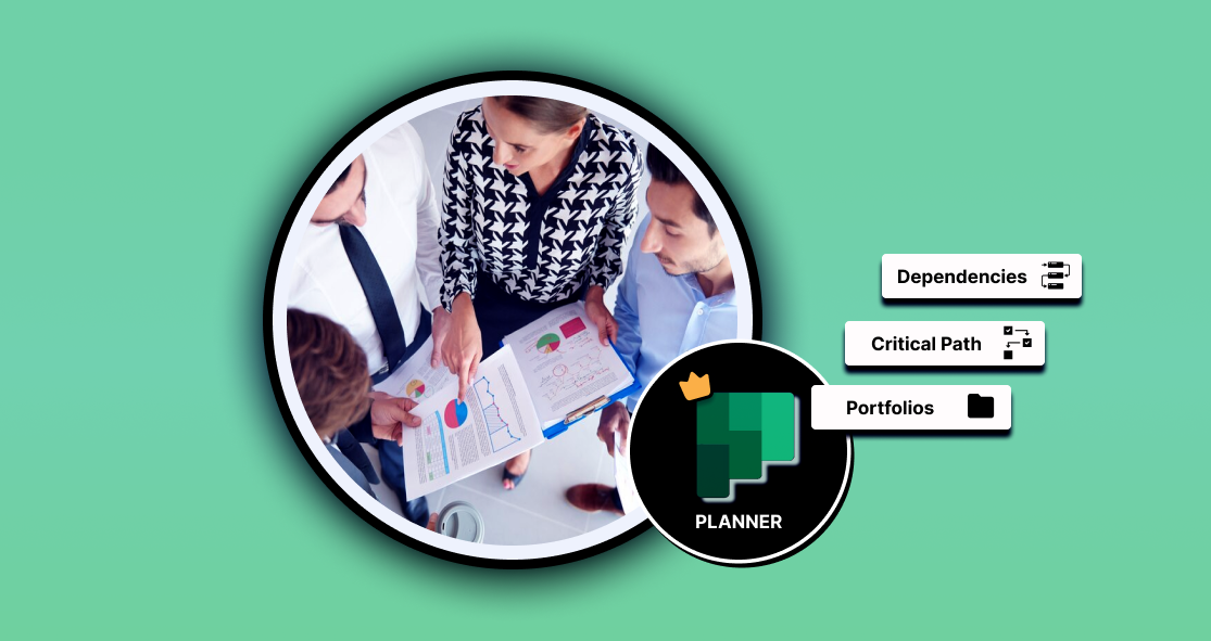Microsoft Planner: Task Dependencies, Critical Path & Portfolios