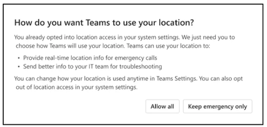 Microsoft Teams location settings pop-up asking how Teams should use location