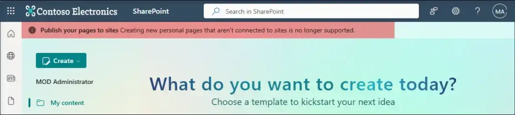 SharePoint Start page warning: Personal pages not linked to sites no longer supported.