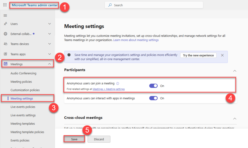 Microsoft Teams admin center showing Meetings > Meeting settings, where Anonymous users can join a meeting is enabled, with numbered steps highlighting the navigation and Save button.